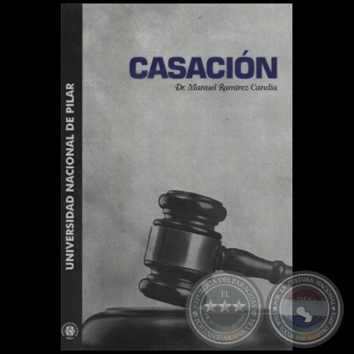 CASACIÓN - Autor: MANUEL DEJESÚS RAMÍREZ CANDIA